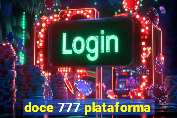 doce 777 plataforma